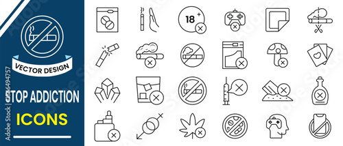 Stop Addiction icon. Set of 24 outline icons related to quit addiction, alcohol, drug. Vector illustration.