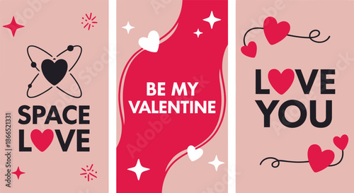 Valentines day love greeting card set with space love be my valentine and love you illustration