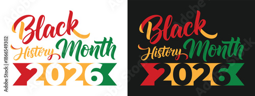 Black History Month 2026 Typographic Design For Cultural Celebrations and Heritage Events