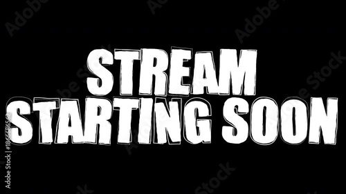 Exciting 'Stream Starting Soon' animation. Perfect for live events and broadcasts. High-quality, vector design.