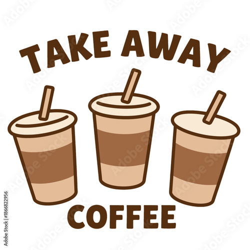 Takeaway Coffee Cups with Straws.