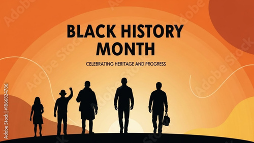 A vibrant vector graphic celebrating Black History Month with silhouettes of diverse people against an orange background