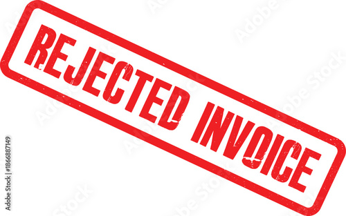Red rejected invoice stamp on a white background