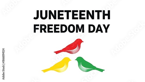 Juneteenth Freedom Day celebration with colorful birds  freedom and equality concept
