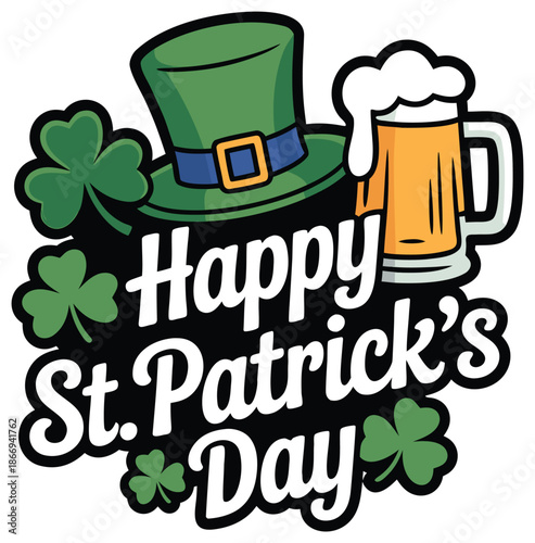 A vibrant illustration showcases a green top hat a frothy beer shamrocks and the text happy st patrick s day for