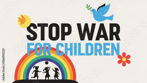 Stop War for Children message with rainbow dove and sun icons symbolizing peace and hope for kids illustration for awareness campaigns