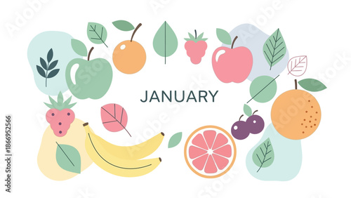A vibrant illustration of various fresh fruits and leaves arranged in a circular pattern around the word "JANUARY".