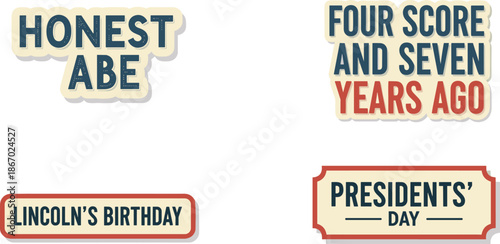 Vintage style stickers celebrate Presidents' Day and Lincoln's birthday
