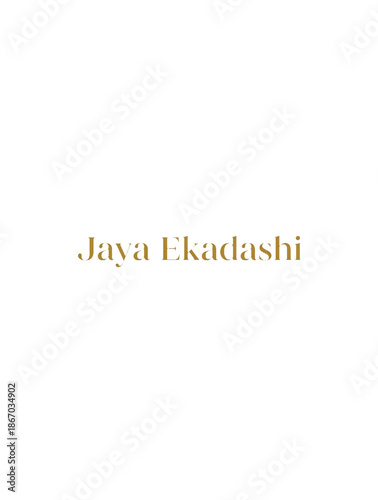 Jaya ekadashi elegant minimal gold typography greeting design for hindu fasting devotion spiritual prayer meditation culture tradition religious concept