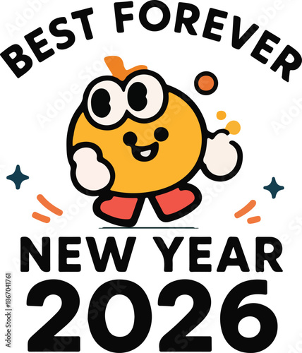 Best Forever New Year 2026 Cute Bear Character Illustration
