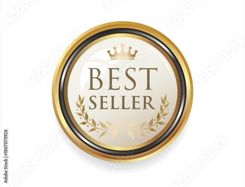 Best Seller, Best Price, Best Brand Set Illustration Realistic Gold badge and laurel Wreath Best seller 