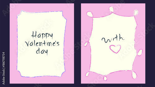 Сute Valentine’s Day greeting cards set with doodle childish frame. Hand drawn crayon poster. Cartoon isolated vector illustration