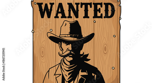 Vintage wanted poster illustration featuring a rugged cowboy with a mustache and hat in a classic western bandit style for movies.