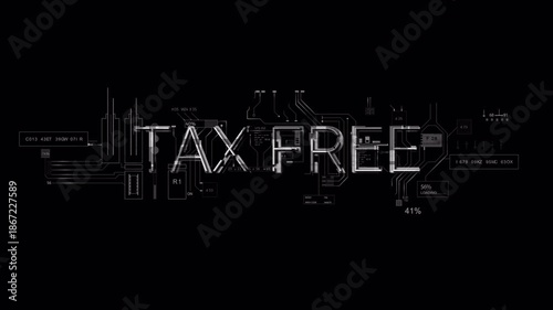Tax Free HUD technological PNG Alpha No pay tax charges context of business 3d Animation