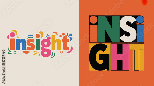 The image displays the word insight presented in a colorful stylized manner on a divided background showcasing design and branding high quality professional detailed modern elegant