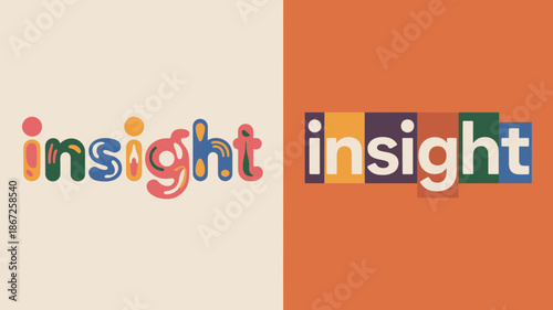 a visual comparison of the word insight displayed in vibrant multicolored typography against differing background shades of beige and orange high quality professional detailed modern elegant