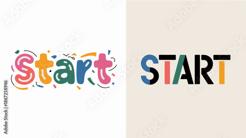 the image showcases two different stylistic renderings of the word start one colorful and playful and the other bold and simplistic high quality professional detailed modern