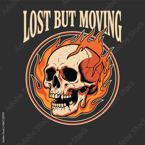 Skull on Fire with Motivational Text.