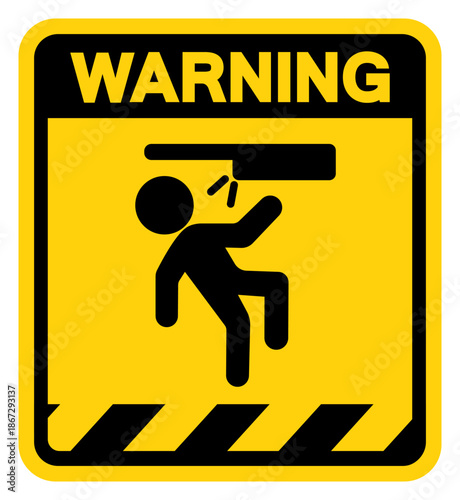 Watch Your Head Warning Sign, Vector Illustration, Isolate On White Background Label. EPS10