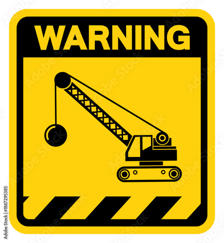Crane Smashed A Building Warning Sign, Vector Illustration, Isolate On White Background Label. EPS10