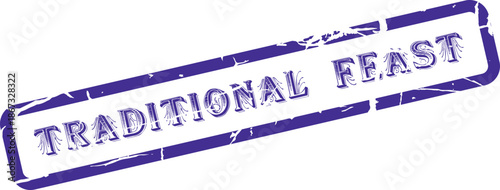Traditional Feast text displayed in a vintage distressed purple rubber stamp style