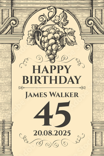 Vector custom name label a4 with a frame, bunch of grapes, antique architecture or arch and calligraphic inscriptions on background in vintage style. Anniversary or birthday. No ai