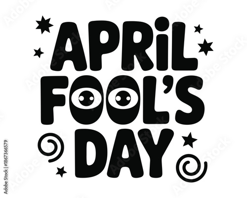 April Fools Day text with stars and swirls