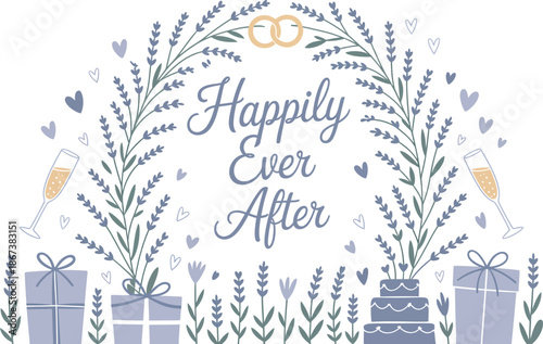 Wedding celebration illustration with flowers gifts champagne and happily ever after text