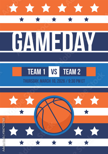 Game Day. Basketball playoff in March. Super sport party in United States. Final games of season tournament. Professional team championship. Ball for basketball. Sport poster. Vector