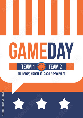 Game Day. Basketball playoff in March. Super sport party in United States. Final games of season tournament. Professional team championship. Ball for basketball. Sport poster. Vector