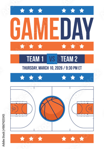Game Day. Basketball playoff in March. Super sport party in United States. Final games of season tournament. Professional team championship. Ball for basketball. Sport poster. Vector