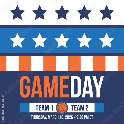 Game Day. Basketball playoff in March. Super sport party in United States. Final games of season tournament. Professional team championship. Ball for basketball. Sport poster. Vector