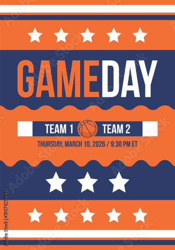 Game Day. Basketball playoff in March. Super sport party in United States. Final games of season tournament. Professional team championship. Ball for basketball. Sport poster. Vector