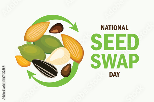 National Seed Swap Day poster vector illustration. Different types of seeds vector. Seed exchange symbol. Template for background, banner, card. Last Saturday in January. Important day