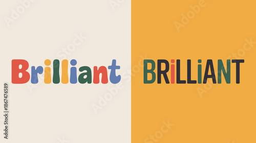 a visual representation showcases the word brilliant displayed in two distinct styles one with a colorful gradient and the other in bold uppercase letters high quality