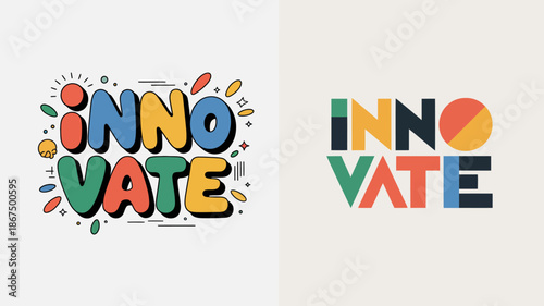 The image displays two distinct variations of a colorful graphic design featuring the word innovate promoting creativity and forward thinking high quality professional detailed modern elegant