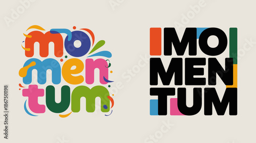 the image displays two distinct typographic designs spelling out the word momentum utilizing vibrant colors and contrasting styles for each version high quality professional detailed modern