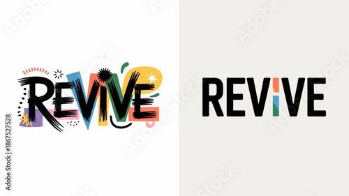 The image showcases the word revive presented in a vibrant colorful and artistic typographic design split into two distinct presentations high quality professional detailed modern elegant
