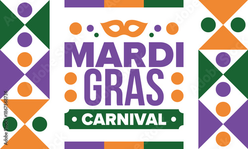 Mardi Gras Carnival in New Orleans. Fat Tuesday. Traditional holiday, celebration annual. Folk festival, costume masquerade, fun party. Carnival mask. Poster, card, banner and background. Vector