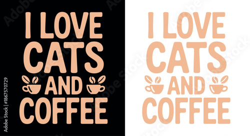 Cat and Coffee Typography Designs