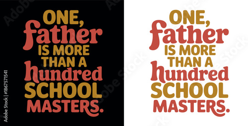 Inspirational Father's Day Quote Typography