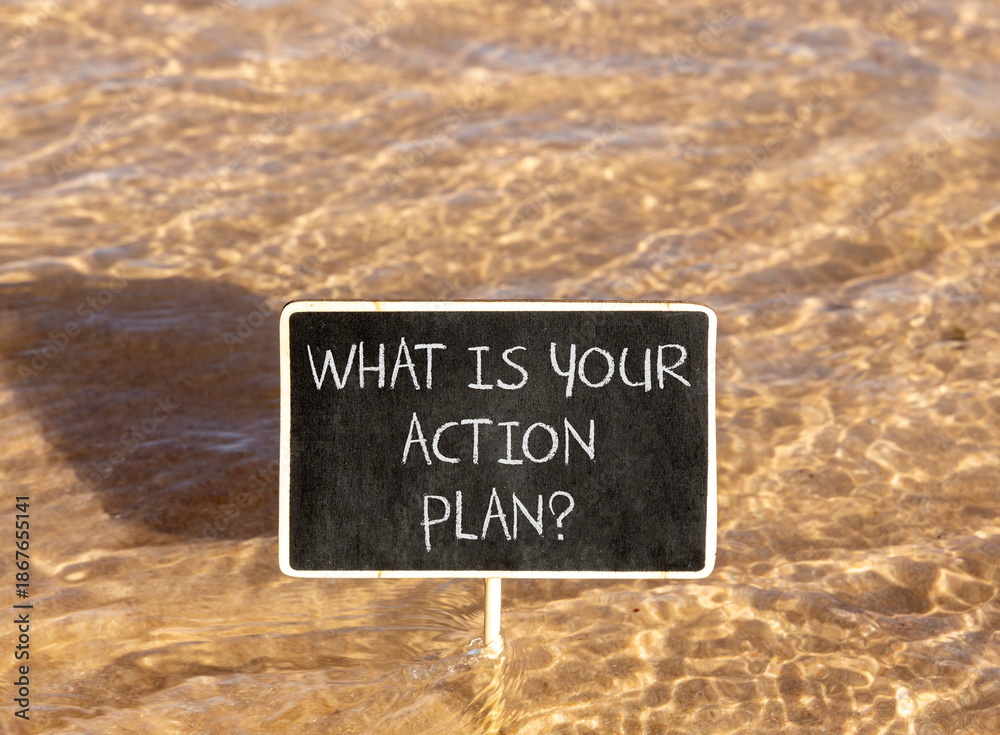 Naklejka premium What is your action plan symbol. Concept words What is your action plan on beautiful blackboard. Beautiful Red sea water background. Business what is your action plan concept. Copy space.