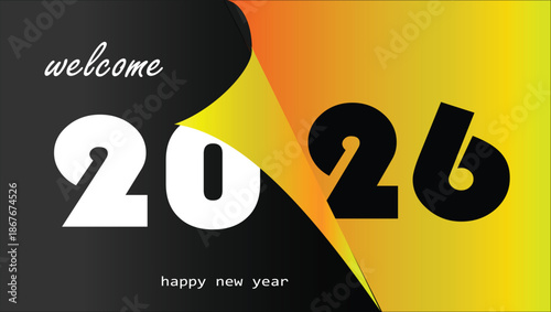 Celebrate the upcoming transition into the new year 2026 with this modern graphic design featuring bold typography and a striking black and yellow color split