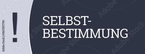Canvas-taulu Selbstbestimmung (Self-determination) - A blue banner illustration with white text