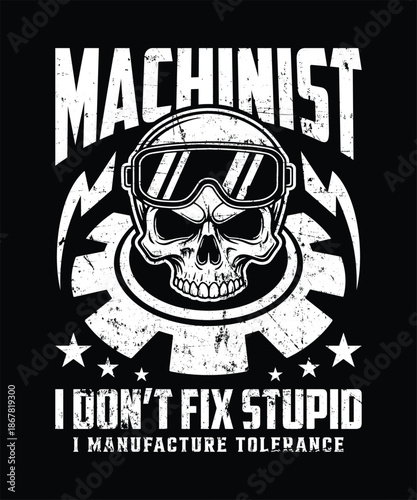 Machinist tshirt shop life problem solving legend design