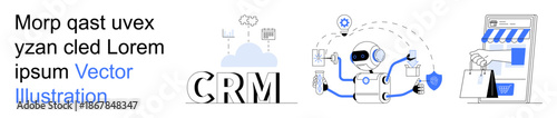 Business management, AI technology, CRM systems, e-commerce, digital transformation, automated solutions. Cloud CRM text, robot with network icons and online shopping design. Business management