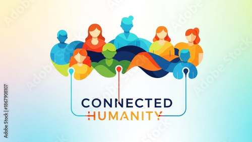 Vibrant illustration of diverse people connected by lines forming a sense of global community and unity with the words 'connected humanity' in bold text