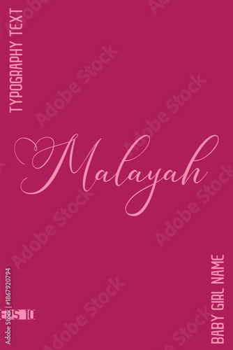 Malayah    -Women Name Elegant Feminine Handwritten Cursive Typography Vector Design