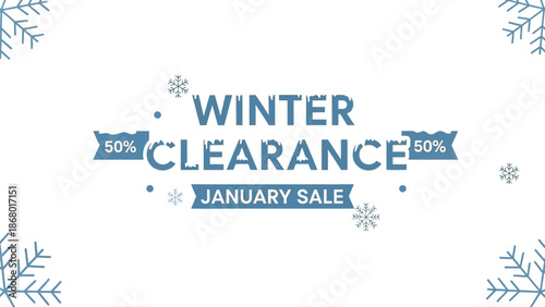Eye catching graphic banner design announcing a significant fifty percent off winter clearance event during the mid-January seasonal sale promotion