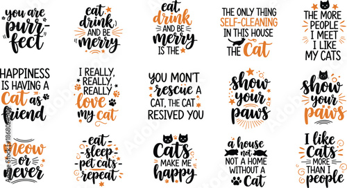 Funny Cat Quotes Typography Vector Bundle, Cute Cat Lover Sayings Collection for T Shirts Stickers Posters Prints and Pet Lover Designs